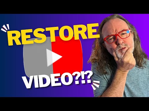 How To Restore Your Edited Youtube Video