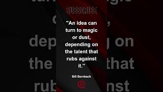 Talent's Touch: Turning Ideas into Market Magic - Bill Bernbach