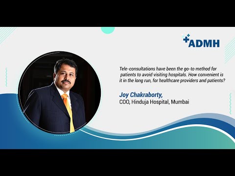 Joy Chakraborty, COO, Hinduja Hospital, Mumbai