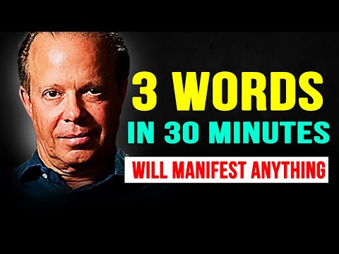 REPEAT IT For 30 Seconds - The Most Powerful WORDS To MANIFEST ANYTHING You Want -- Joe Dispenza