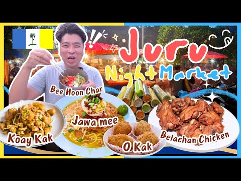 🟡🔵 Happy 2️⃣0️⃣2️⃣5️⃣ 🥂 Glorious food Juru Night Market - Seberang Perai Penang biggest pasar malam