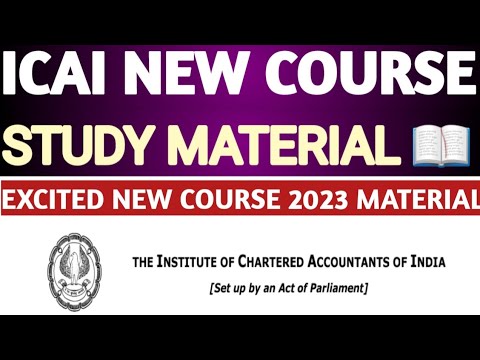 |ICAI New Syllabus 2023 Study Material 📖 | Exciting New CA  Syllabus Update|