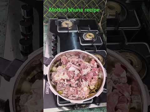 #motton bhuna recipe #viral#trending#food#mtan#kichan#coking#shorts#daily#love#youtube#khana#song