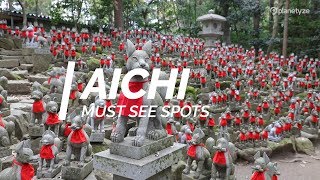 All about Aichi - Must see spots in Aichi | Japan Travel Guide