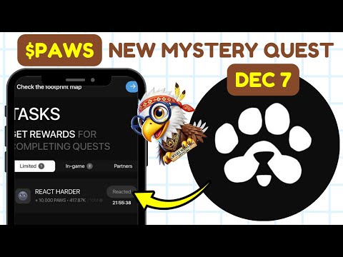 CLAIM 10,000 PAWS NOW in the New PAWS Mystery Quest! [7 December Update]