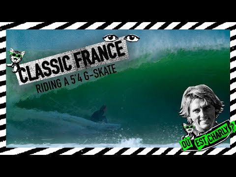 CLASSIC FRANCE // BEACHIE PERFECTION ON A 5'4 CI G-SKATE