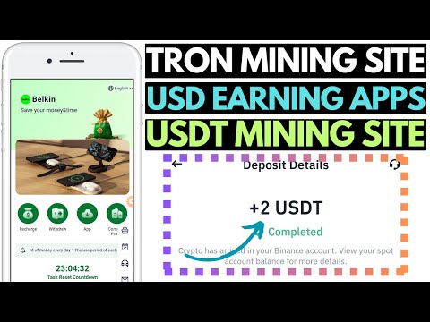 Belkin USDT Earning Apps | New TRON Mining Website | Best USDT Grab Earning Platform Today