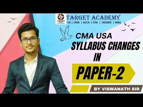 SYLLABUS CHANGES IN CMA USA PAPER - 2 BY VISWANATH SIR #uscma #cmausa #exam #cma #education #trend