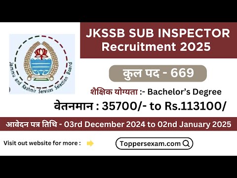 JKSSB SUB INSPECTOR Recruitment 2025 / Qualification / Salary / Age Limit / Selection Process