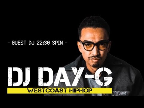 【WESTCOAST HIPHOP】DJ DAY-GさんがやってくるDJ LIVE配信 @ 自宅