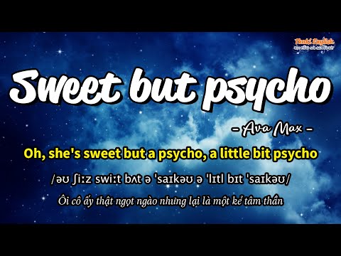 Học tiếng Anh qua bài hát - SWEET BUT PSYCHO - (Lyrics+Kara+Vietsub) - Thaki English