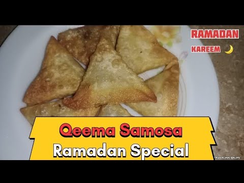 Beef Qeema Samosa Recipe | Easy and quick recipe | Ramadan Special | وصفة سمبوسة اللحم البقري |