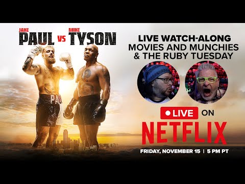 LIVE Watch-along: Jake Paul vs Mike Tyson - with @TheRubyTuesday