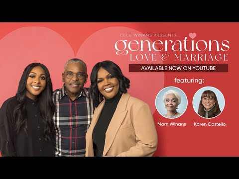 CeCe Winans Presents...Generations: Love & Marriage