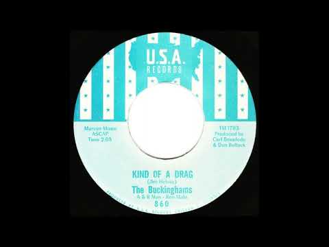 Buckinghams - Kind Of A Drag (1967)