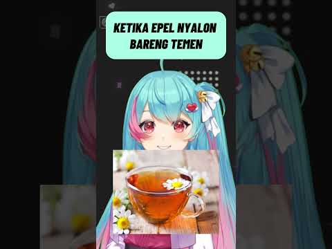 Cerita Epel nyalon sama temen #vtuber #cerita #meme #shorts