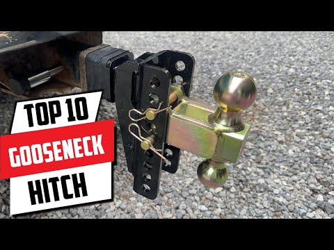 Best Gooseneck Hitches Reviewed: Top 10 for Heavy Towing