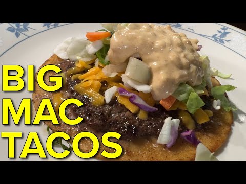 We Made Big Mac Tacos