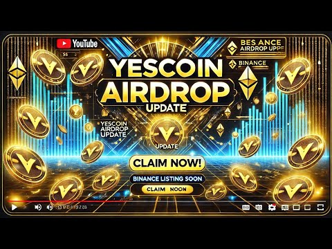 YesCoin Airdrop Update: Claim Now & Binance Listing Coming Soon!