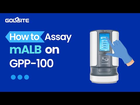 Operation Tutorial: How to assay mALB on GPP-100