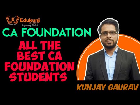 All The Best CA FOUNDATION STUDENTS | Edukunj Academy | Kunjay Gaurav | ❤️🤍🤎💜💙