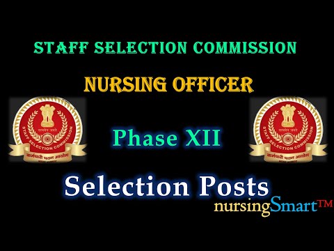 SSC | Nursing Officer | Selection Posts