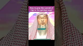 How to pray sunnah of fajr in the quickest way? #Assim #assimalhakeem #assim assim al hakeem