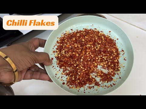 Chilli Flakes | How to make Chilli Flakes at Home | Homemade Chilli Flakes