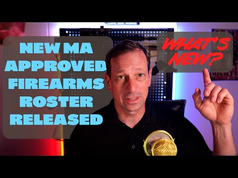 Reviewing the New MA Approved Firearms Roster