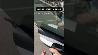 How to start a tesla in 6 easy steps!