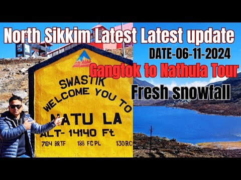 North Sikkim Latest update| Gangtok to Nathula | Sikkim recent video | Daily Vlog | East SikkimTour