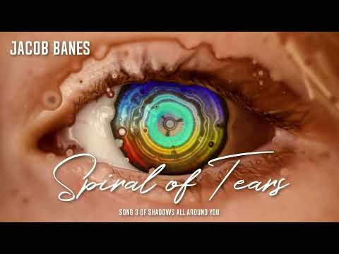 Spiral of Tears / Jacob Banes / Shadows All Around You / Royalty Free