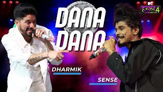 Dana Dana | Dharmik - Sense | MTV Hustle 4