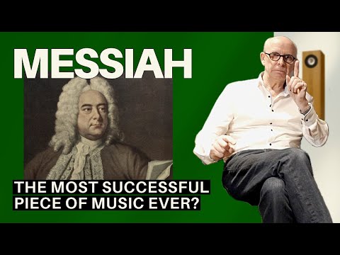 Messiah: George Frederic Handel (1685-1759)