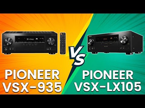 Pioneer VSX-935 vs Pioneer VSX-LX105 - Which AV Receiver Has Better Performance? (Which Is Better?)