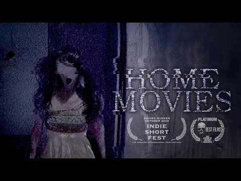 Home Movies (Short Horror Film)