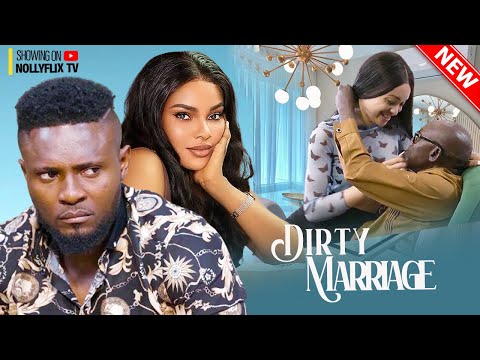 DIRTY MARRIAGE - MAURICE SAM, GENEVIEVE UKATU, SARIAN MARTIN, CHRIS | 2023 Nigerian African Movie