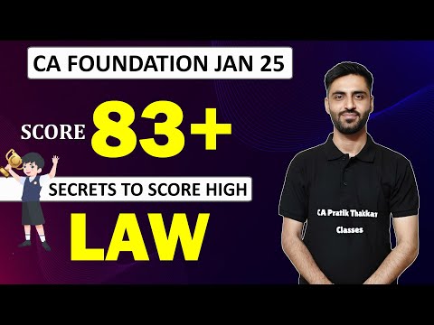 CA Foundation LAW Score High | CA FOUNDATION JAN 25