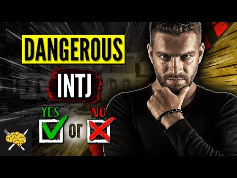 Are INTJs Dangerous? 9 Specific Reasons They Can Be