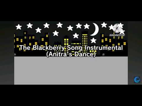 Blackberry Song (Extended Instrumental)