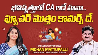 How to Become a Chartered Accountant | Master Minds Mohan Interview |Anchor Lasya Reddy| SocialPost