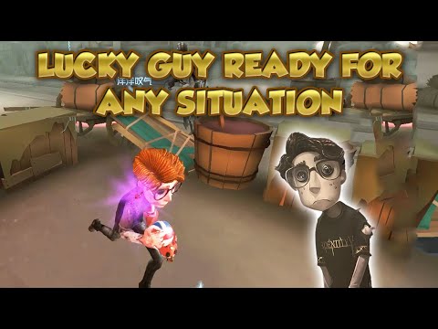 Lucky Guy Ready For Any Situation | Identity V | 第五人格 | 제5인격 | アイデンティティV| Lucky Guy