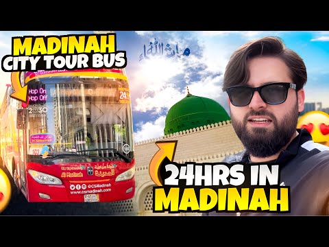 24hrs in Madinah. Visiting Prophet Mohammad ﷺ city in bus best guide for Muslims.