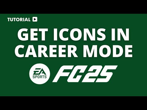 how to get icons in career mode fc 25