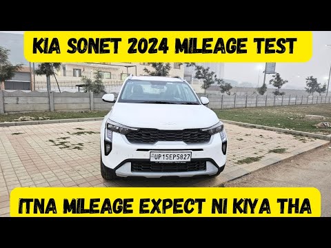 Kia Sonet 2024 Mileage Test | Kia Sonet 2024