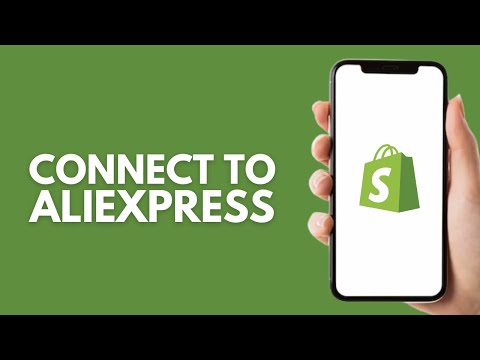 How to Connect AliExpress to Shopify on iPhone - Step by Step