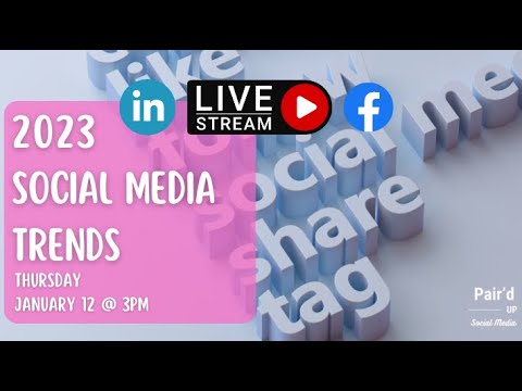 2023 Social Media Trends