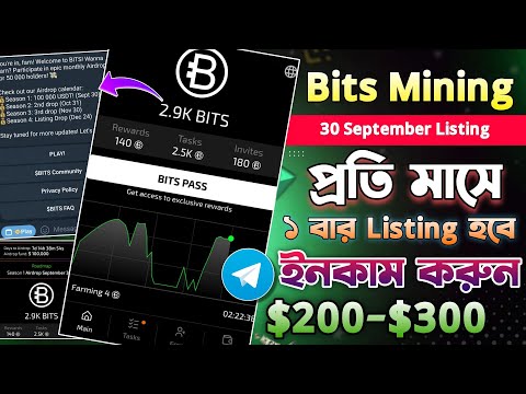 Bits Mining Project 30 September Listing || Bits Airdrop Bangla || Bits Bot