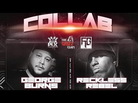 [PUNCHLINE KINGS] George Burns aka Jorge Quema vs Reckless Rebel