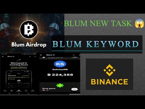 BLUM AIRDROP| BLUM NEW TASK| BLUM NEW KEYWORD